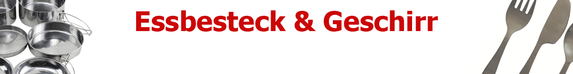 Essbesteck & Geschirr